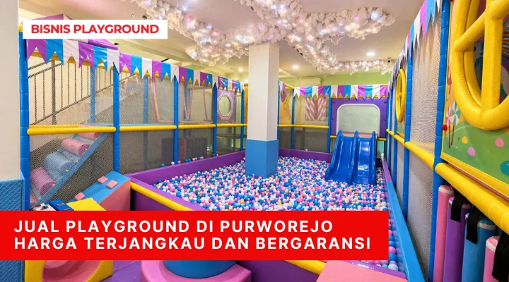 Jual Playground di Purworejo Harga Terjangkau dan Bergaransi
