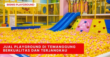 Jual Playground di Temanggung Berkualitas dan Terjangkau